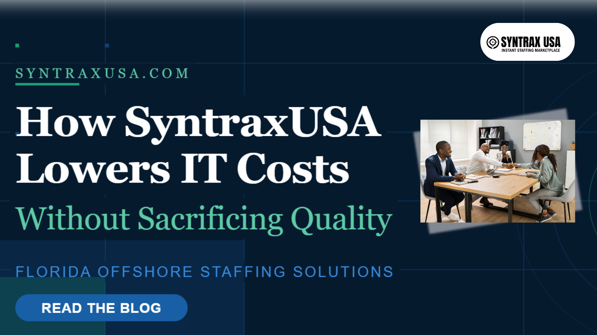 How SyntraxUSA Lowers IT Costs Without Sacrificing Quality