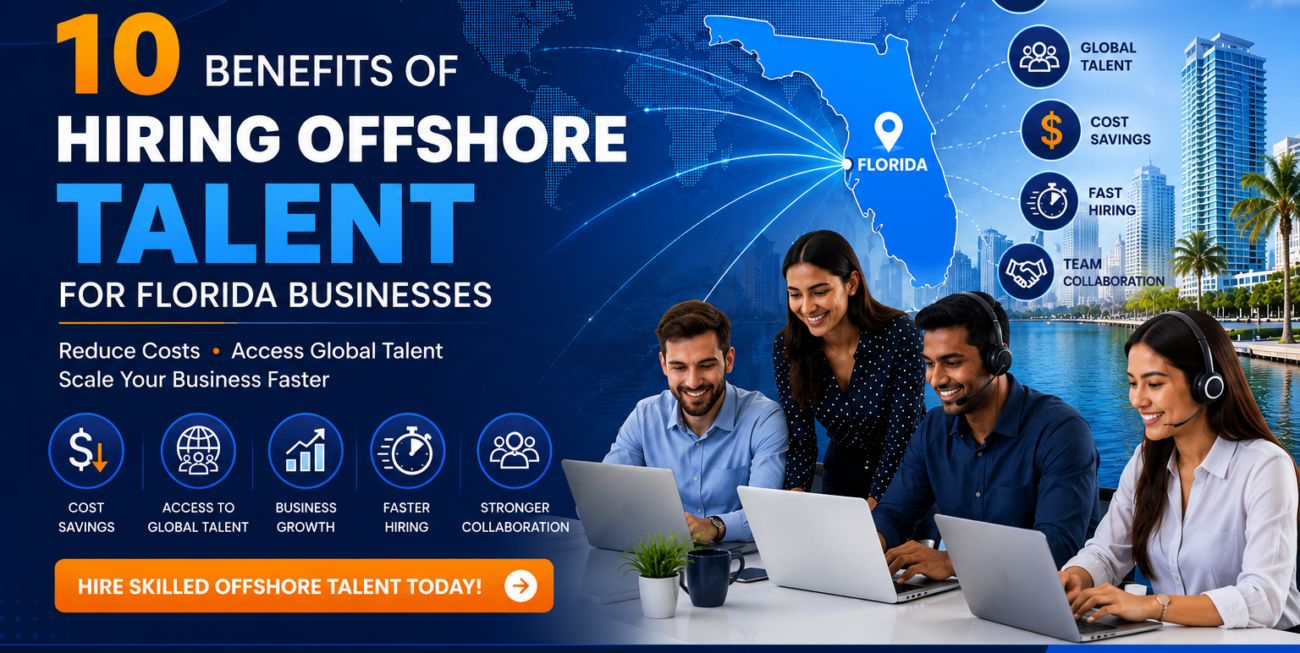 Hiring Offshore Talent for Florida Businesses