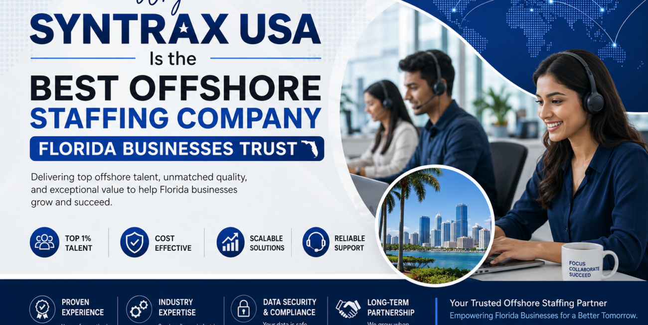 Why Syntrax USA Is the Best Offshore Staffing Company Florida Businesses Trust